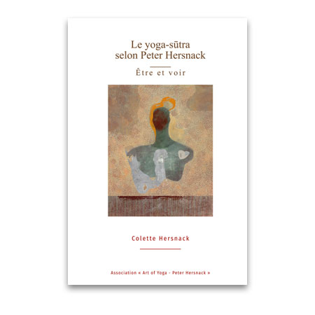 Le yoga-sutra selon Peter Hersnack